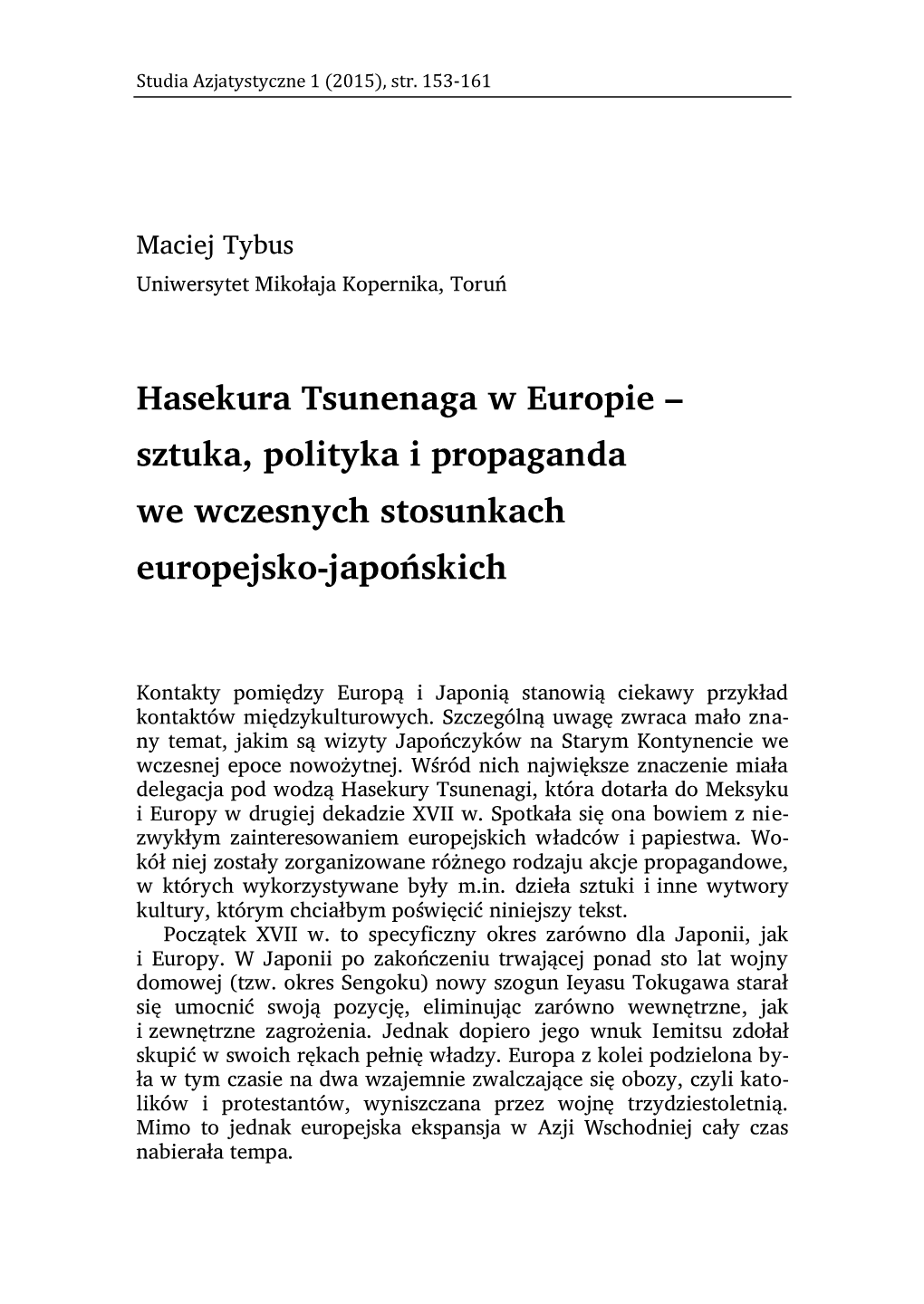 Hasekura Tsunenaga W Europie – Sztuka, Polityka I Propaganda We Wczesnych Stosunkach Europejsko-Japońskich
