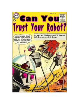 Can You Trust Your Robot?