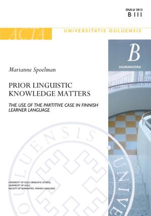 Prior Linguistic Knowledge Matters : the Use of the Partitive Case In