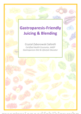 GP-Friendly Juicing & Blending