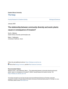 The Relationship Between Community Diversity and Exotic Plants: Cause Or Consequence of Invasion?