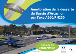 Amélioration De La Desserte Du Bassin D'arcachon Par L'axe A660/RN250