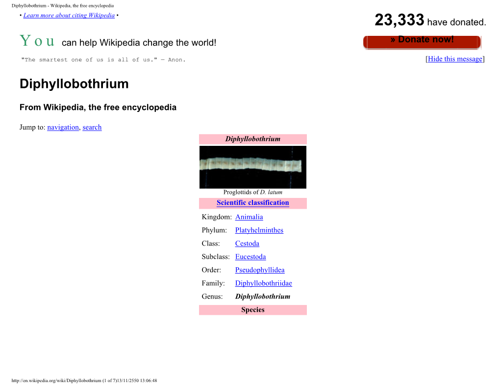 Diphyllobothrium - Wikipedia, the Free Encyclopedia • Learn More About Citing Wikipedia • 23,333 Have Donated