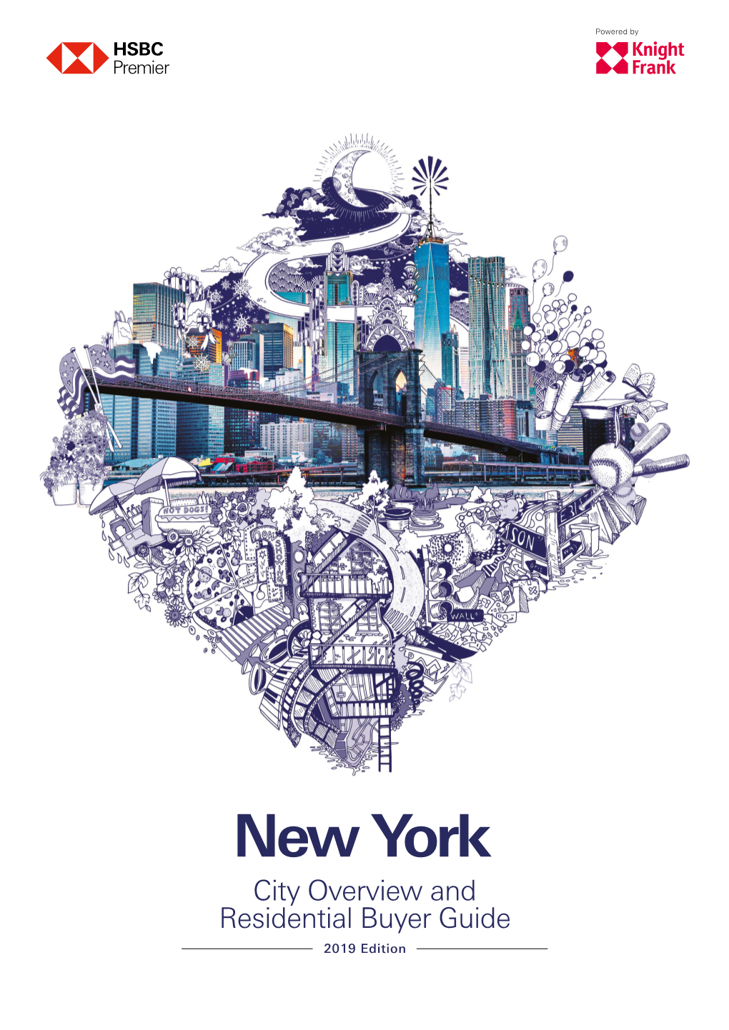 New York City Overview and Residential Buyer Guide 2019 Edition 2