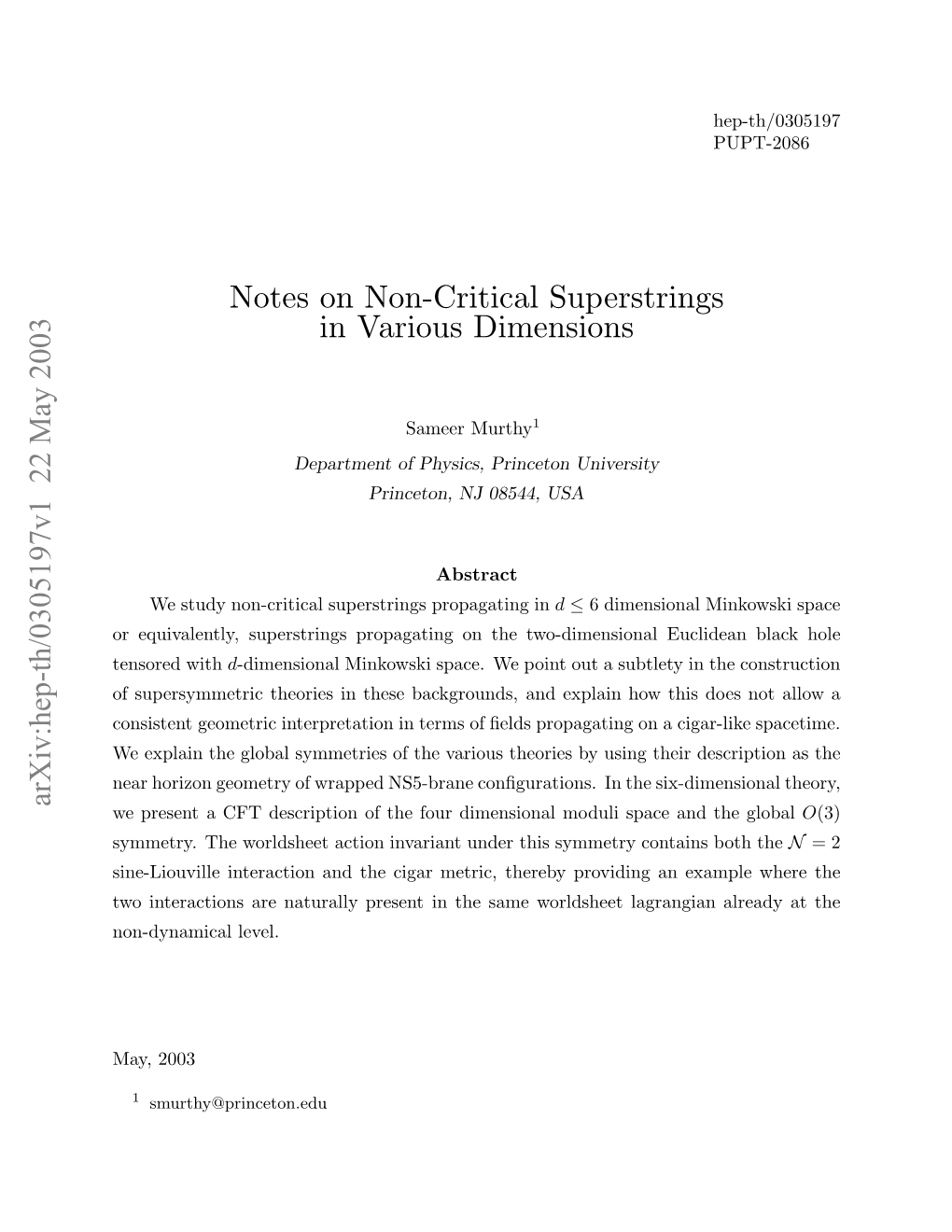 Notes on Non-Critical Superstrings in Various Dimensions
