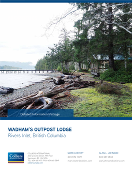 WADHAM's OUTPOST LODGE Rivers Inlet, British Columbia