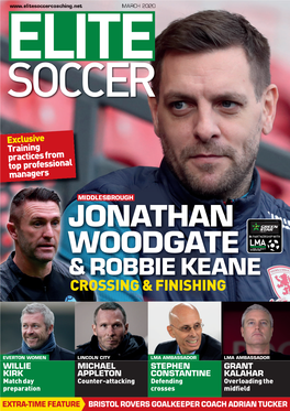 Jonathan Woodgate in Partnership with &Robbie Keane Crossing &Finishing