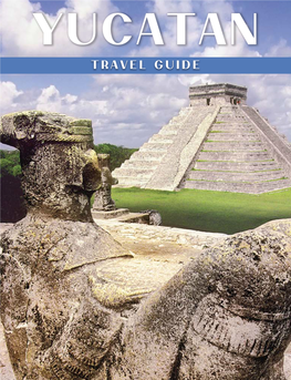 Tourist Guide Yucatán
