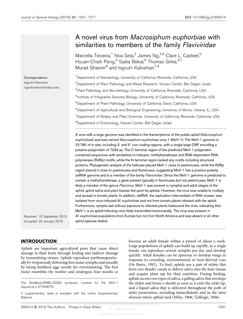 A Novel Virus from Macrosiphum Euphorbiae with Similarities to Members of the Family Flaviviridae Marcella Teixeira,1 Noa Sela,2 James Ng,3,4 Clare L