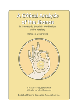 A Critical Analysis of the Jhanas in Theravada Buddhist Meditation