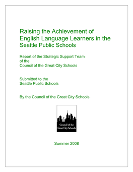 Raising the Achievement of English Language Learners in the Seattle Public Schools