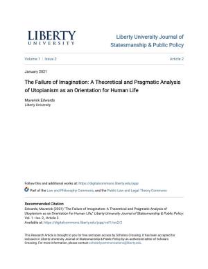 A Theoretical and Pragmatic Analysis of Utopianism As an Orientation for Human Life