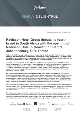 Radisson Hotel Group Debuts Its Fourth Brand in South Africa with the Opening of Radisson Hotel & Convention Centre, Johanne