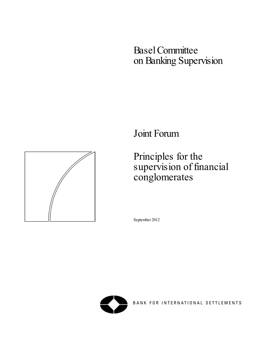 Principles for the Supervision of Financial Conglomerates