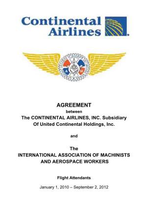 AGREEMENT Between the CONTINENTAL AIRLINES, INC