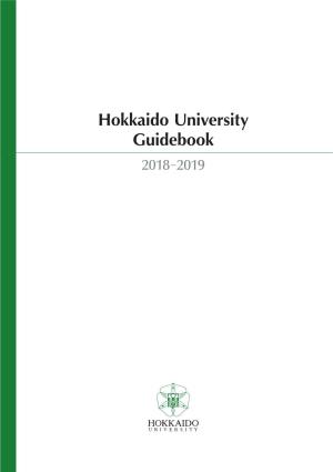 Hokkaido University Guidebook 2018-2019