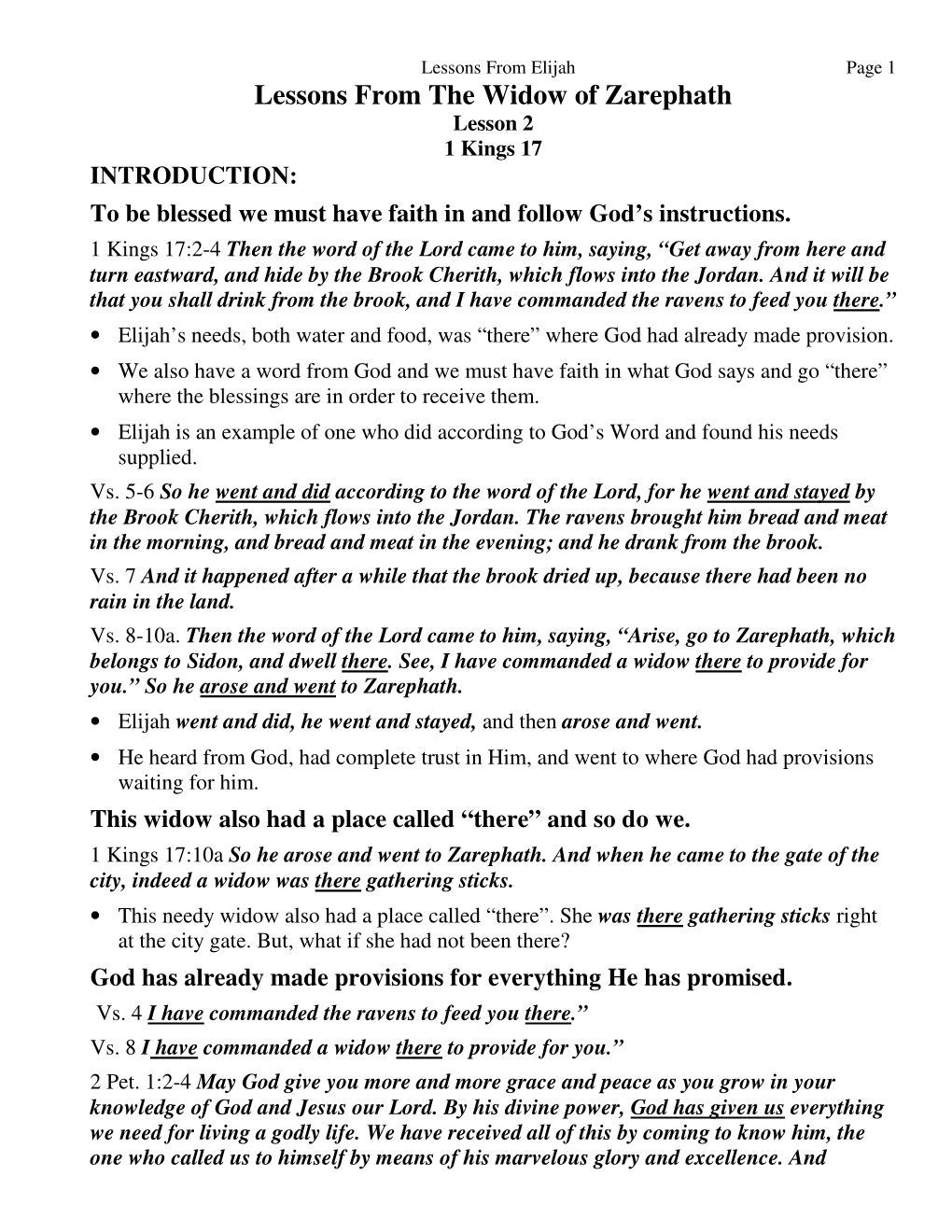 Lessons from the Widow of Zarephath Lesson 2 1 Kings 17 INTRODUCTION: to Be Blessed We Must Have Faith in and Follow God’S Instructions