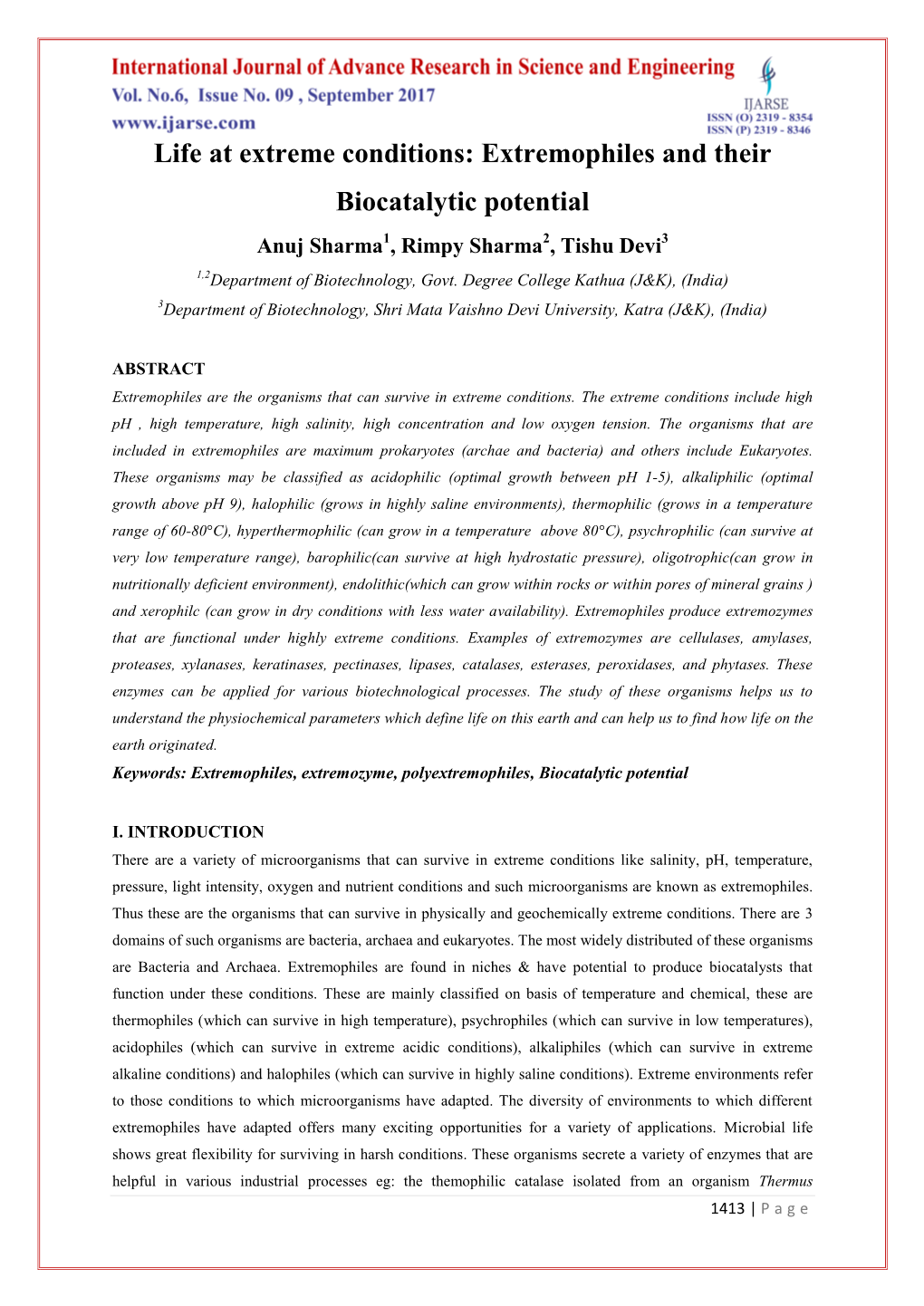 Extremophiles and Their Biocatalytic Potential Anuj Sharma1, Rimpy Sharma2, Tishu Devi3 1,2Department of Biotechnology, Govt