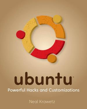 Ubuntu: Powerful Hacks and Customizations