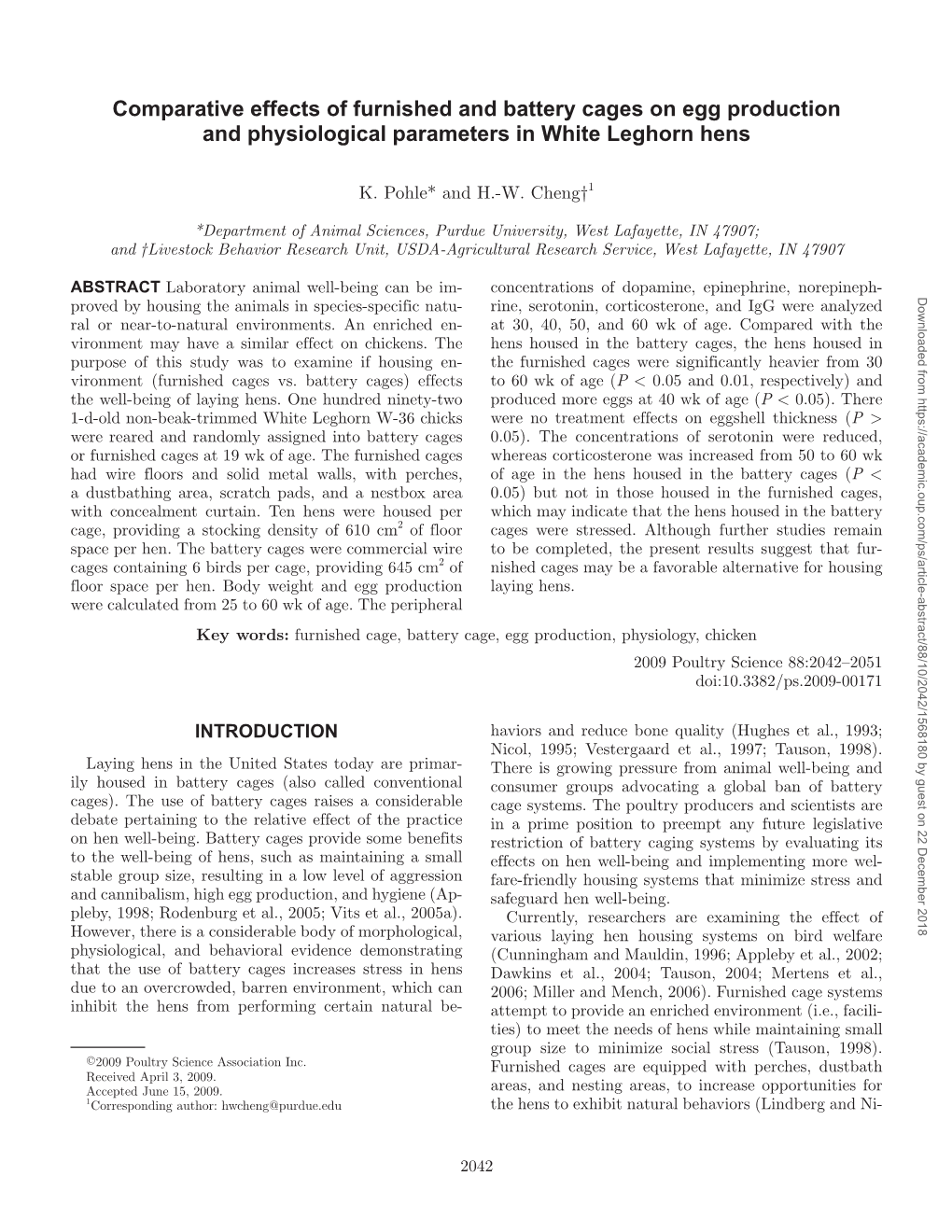 Comparative Effects of Furnished and Battery Cages on Egg Production and Physiological Parameters in White Leghorn Hens