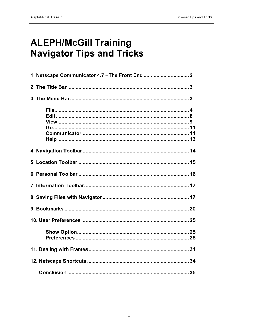 ALEPH/Mcgill Training Navigator Tips and Tricks