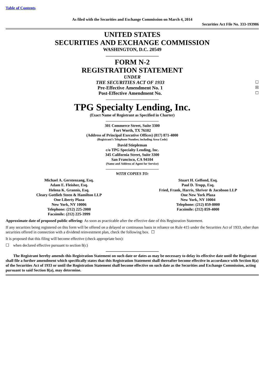 TPG Specialty Lending, Inc. (Exact Name of Registrant As Specified in Charter)