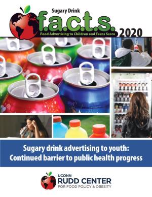 Sugary Drink FACTS Report 2020