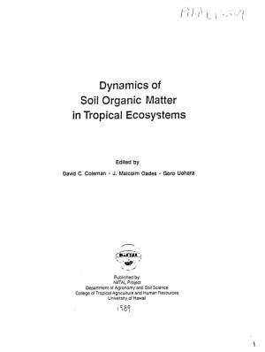 Dynamics of Soil Organic Matter in Tropical Ecosystems