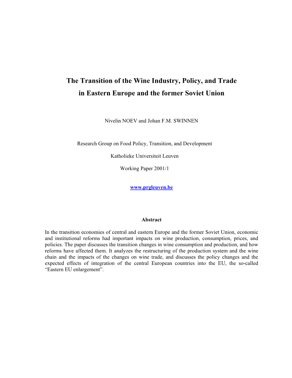 The Transition of the Wine Industry, Policy, and Trade in Eastern Europe and the Former Soviet Union