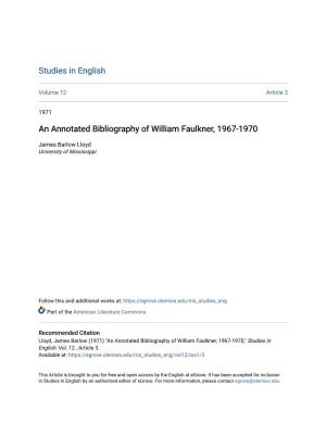 An Annotated Bibliography of William Faulkner, 1967-1970