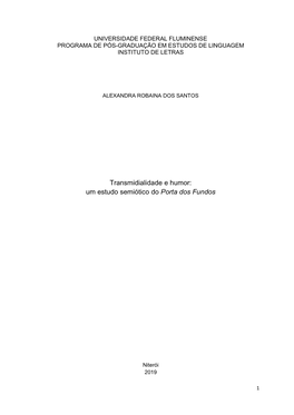 Transmidialidade E Humor: Um Estudo Semiótico Do Porta Dos Fundos