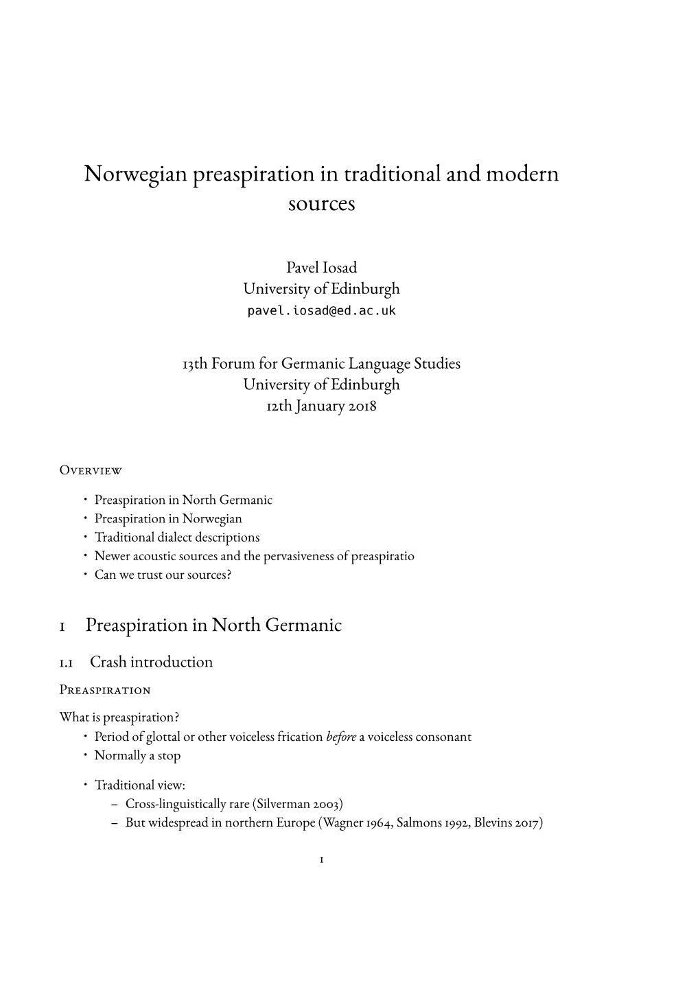 Norwegian Preaspiration in Traditional and Modern Sources