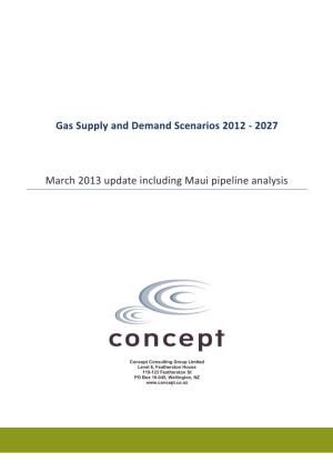 Gas Supply and Demand Scenarios 2012-2027