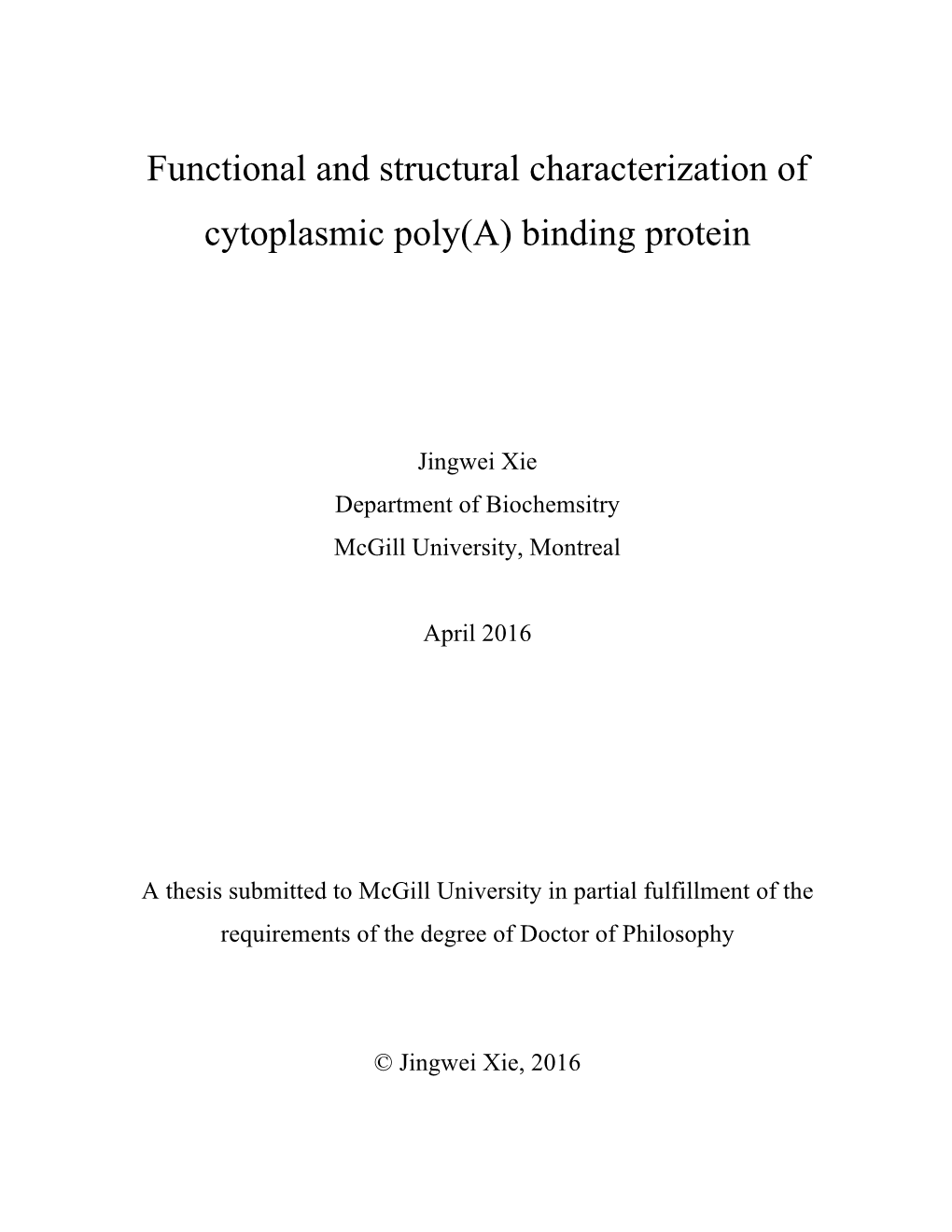 Functional and Structural Characterization of Cytoplasmic Poly(A) Binding Protein