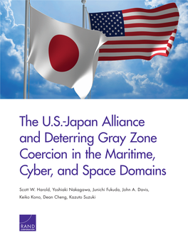 The U.S.-Japan Alliance and Deterring Gray Zone Coercion in the Maritime, Cyber, and Space Domains
