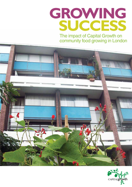 The Impact of Capital Growth on Community Food Growing in London