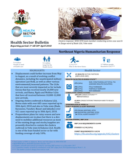 Health Sector Bulletin in Zango Ward of Bade LGA, Yobe State Reporting Period: 1St Till 30Th April 2018 Northeast Nigeria Humanitarian Response