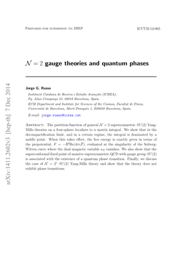 N = 2 Gauge Theories and Quantum Phases Arxiv:1411.2602V3 [Hep-Th] 7 Dec 2014