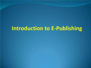 Introduction to E-Publishing