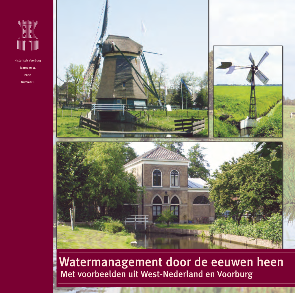 Watermanagement Door De Eeuwen Heen Met Voorbeelden Uit West-Nederland ...