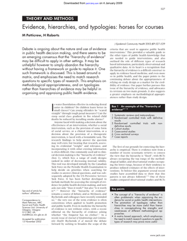 Evidence, Hierarchies, and Typologies: Horses for Courses M Petticrew, H Roberts