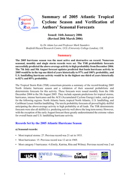 Summary of 2005 Atlantic Tropical Cyclone Season and Verification of Authors’ Seasonal Forecasts