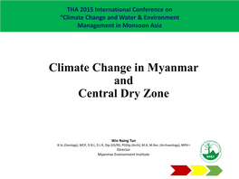 Climate Change in Myanmar and Central Dry Zone