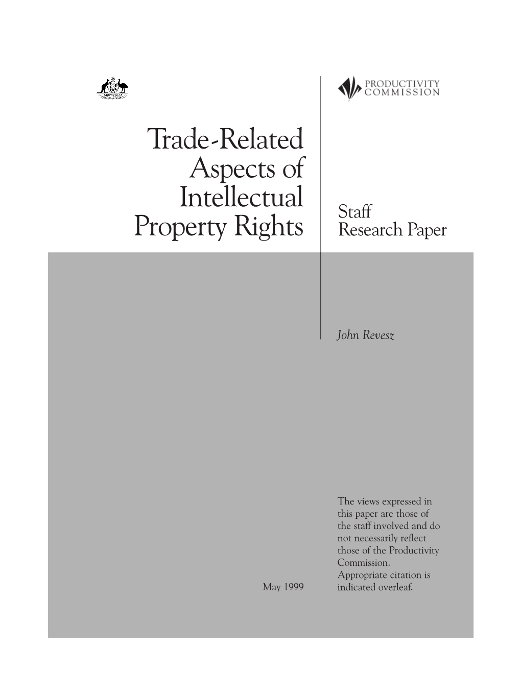 Trade-Related Aspects of Intellectual Property Rights, Productivity Commission Staff Research Paper, AGPS, Canberra