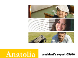 Anatolia President's Report 05/06