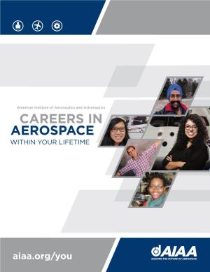 Careers in Aerospace Within Your Lifetime