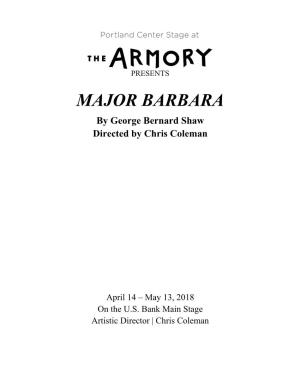 MAJOR BARBARA by George Bernard Shaw Directed by Chris Coleman