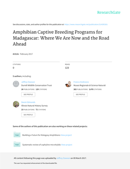 Amphibian Captive Breeding Programs for Madagascar: Where We Are Now and the Road Ahead