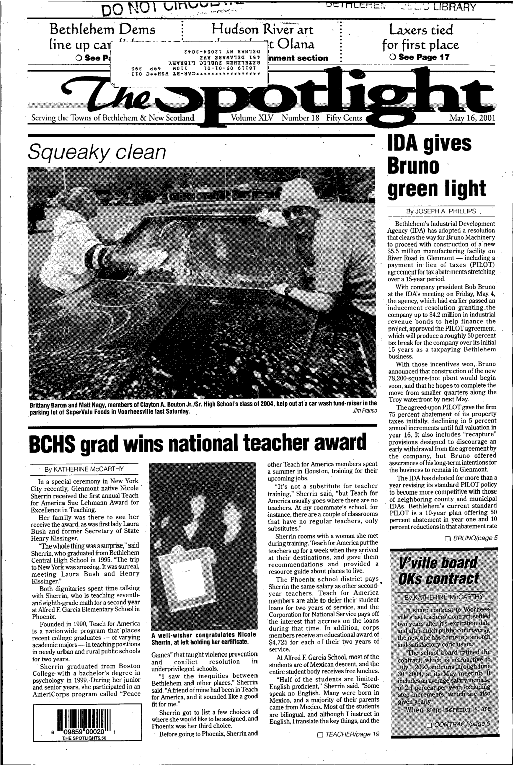 BCHS Grad Wins National Teacher Award IDA Gives Bruno Green Light