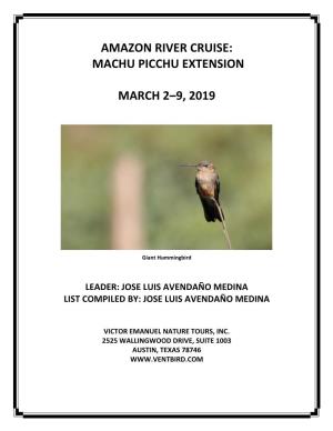 Amazon River Cruise: Machu Picchu Extension March 2–9